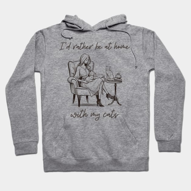 Cozy Cat Lover's Retreat - "I'd Rather Be at Home with My Cats" Artwork Hoodie by Curious Sausage